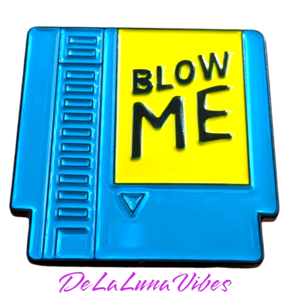 3/$12 or $5 "Blow Me" Enamel Pin -- New
